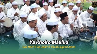 Download lagu Ya Khoiro Maulud - Cak Nur | Legend Banjari Jatim Go To Az-Zahir mp3