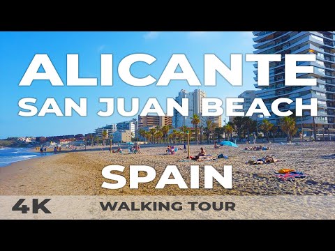 San Juan Beach Alicante - Walking Tour 2021
