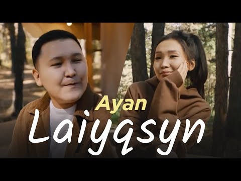 Ayan - Laiyqsyn