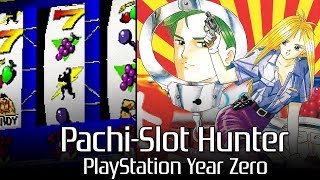 Kikuni Masahiko: Warau Fukei-San Pachi-Slot Hunter - PlayStation Year Zero #002