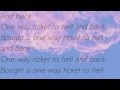 One Way Ticket(The Darkness) Lyrics