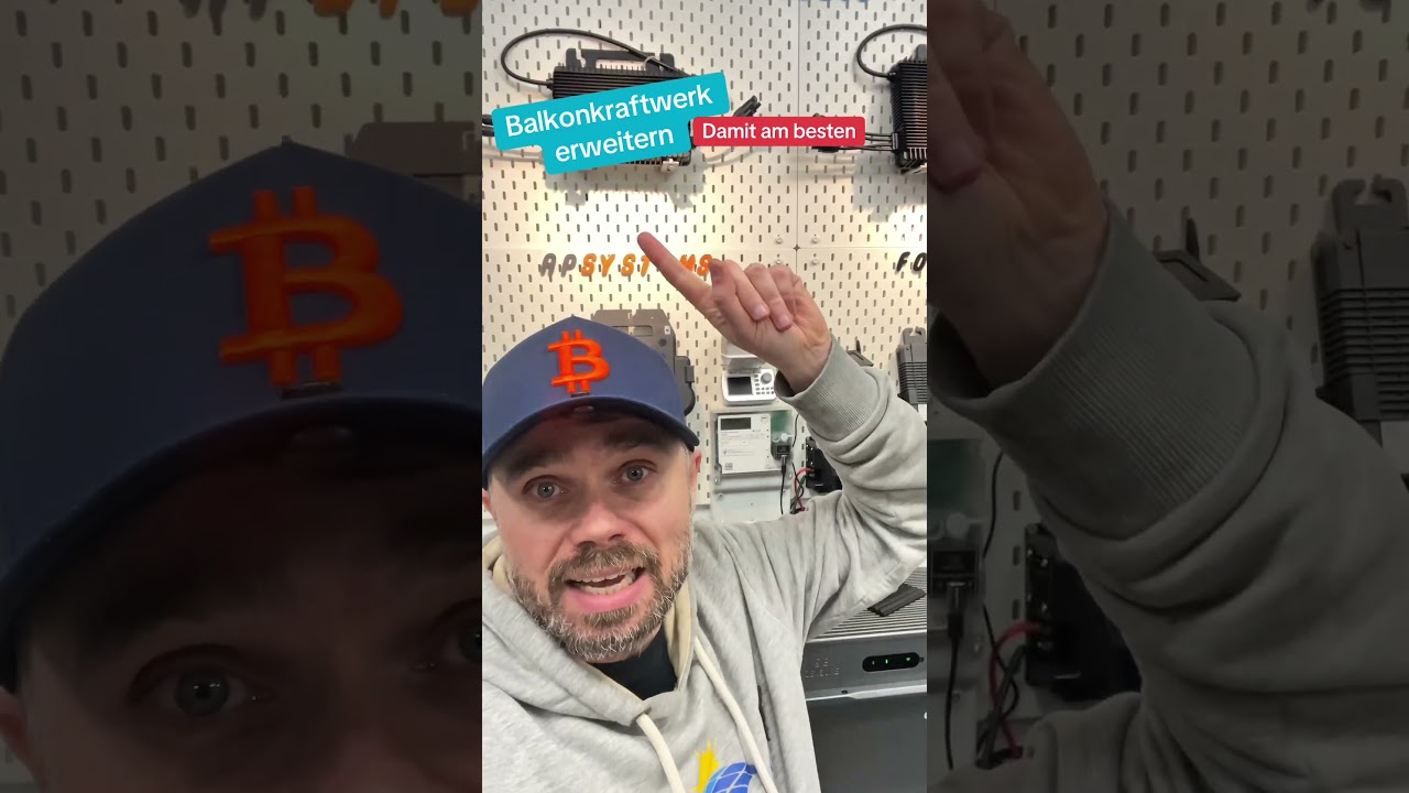 Balkonkraftwerk erweitern - mit diesem System am besten