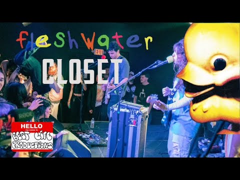 Thumbnail for Closet - Fleshwater LIVE in Atlanta by Fleshwater