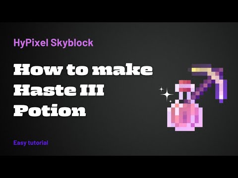 How to make a Haste 3 Potion | HyPixel Skyblock