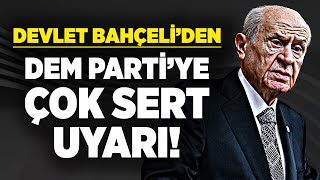 Devlet Bahçeli issues a stern warning! Message to Gülistan Koçyiğit of the Democratic Party!