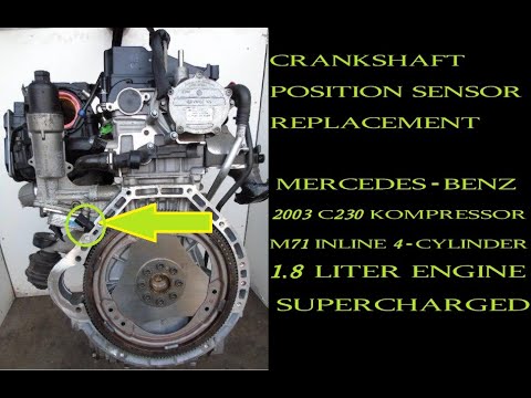 How to replace crank sensor Mercedes C230 M271 engine