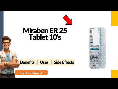 Miraben ER 25 Tablet Uses | Side Effects & Dosage 💊