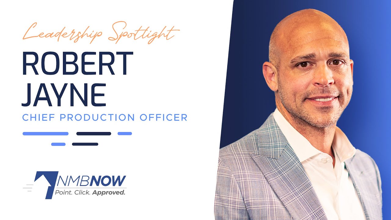 Robert Jayne - Leadership Spotlight - Nationwide Mortgage Bankers