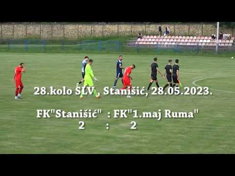 FK "Stanišić" – FK "1. maj Ruma"  2:2 (0:1)