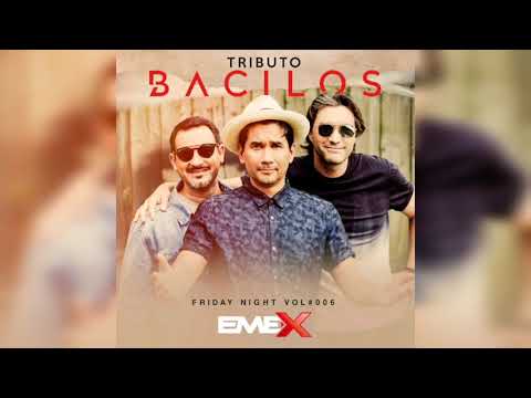 DJ Emex - Mix Tributo a Bacilos