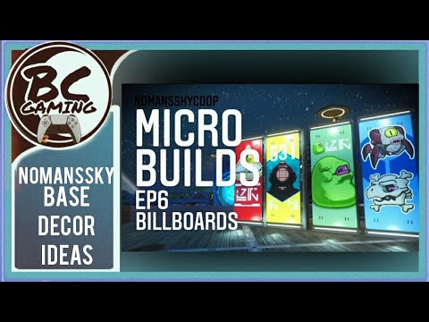 MicroBuilds - How To Build - Base Building Ideas for NoMansSky (Episode 6 - Billboards)