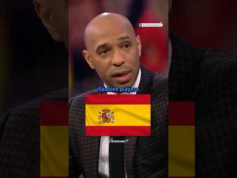 Thierry Henry on why Spanish footballers seem to be the smartest in the world ????????