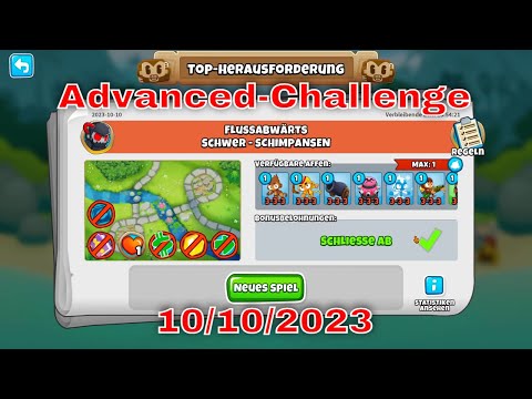 BTD 6 Top Herausforderung 10.10.2023 | bloonstd6 - Advanced Challenge  - Bador