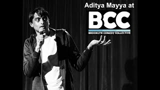 Aditya Mayya @ Brooklyn Comedy Collective