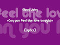 Elton John - Can You Feel The Love Tonight (LW Remix)