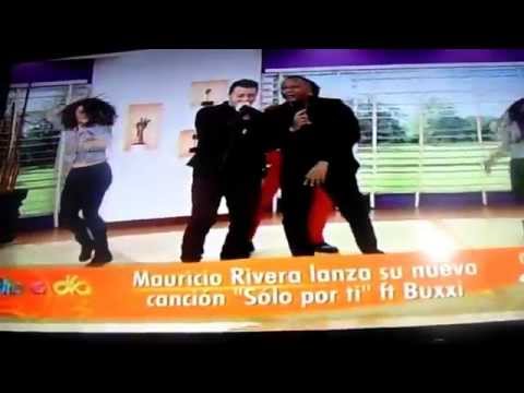Mauricio Rivera Feat Buxxi Presentando Solo Por Ti en Día a Día Grabación Programa