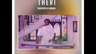 Vedalam - The Theri Theme Lyric | Ajith Kumar, Shruti Haasan | Anirudh