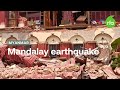 Powerful Earthquake Hits Mandalay Myanmar Radio Free Asia RFA