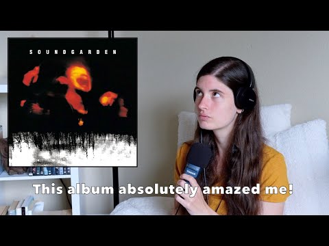 My First Time Listening to Superunknown by Soundgarden | My Reaction