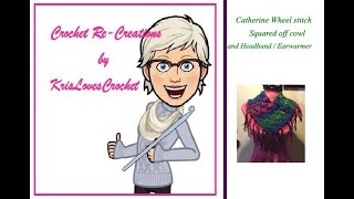 Catherine Wheel stitch for a crocheted squared off fringed cowl and headband