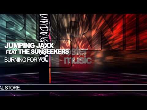 Jumping Jaxx feat. The Sunseekers "Burning For You"
