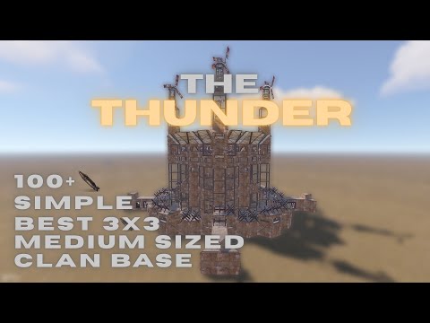 The THUNDER - Best 3x3 Medium Group Base - Rust Meta Base Design 2025