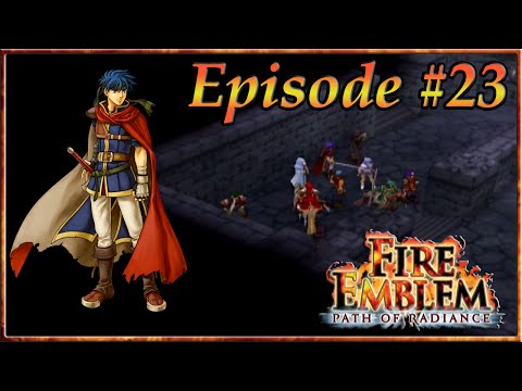 Fire Emblem: Path Of Radiance - Crimea Sneaking, Volke & The Prison Ambush  - Episode 23