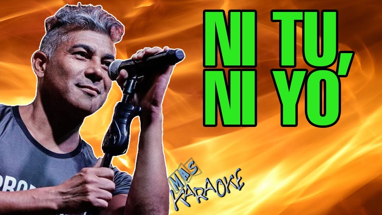Ni Tú, Ni Yo