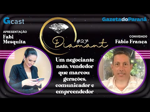 DIAMANT #27 | Fábio França: Dos campos de futebol ao empreendedorismo