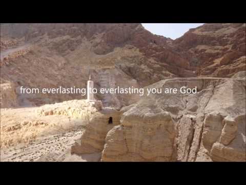 Everlasting God - Psalm 90:1-2  (clip - no sound)