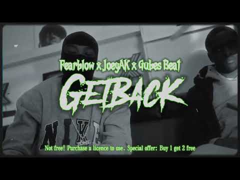 Fearblow ✘ JoeyAK ✘ Gubes Type Drill Beat - "Getback" (Prod. Emilio) 2025