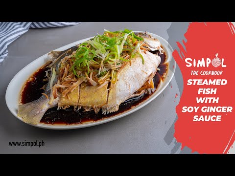 Steamed Fish with Soy Ginger Sauce, SIMPOL!