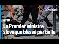 Slovaquie : le Premier ministre entre la vie et la mort après avoir été blessé par balle