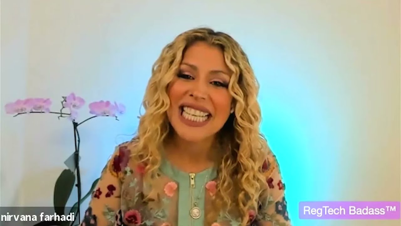 The Art of Compliance and The Emergence of Regtech with Nirvana Farhadi