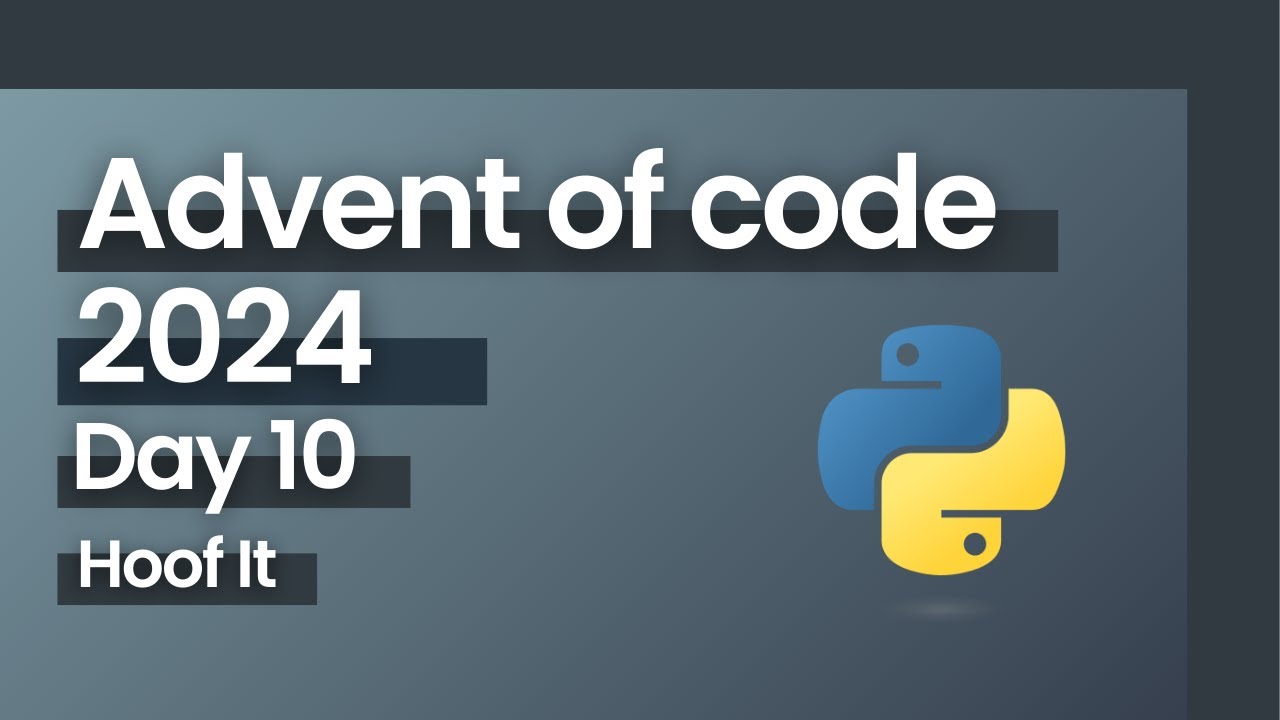 Advent of Code 2024 Day 10 Python