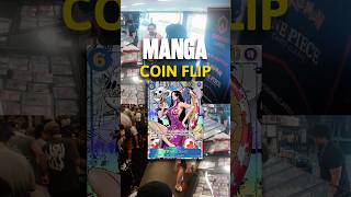$800 or $1000 Boa Hancock MANGA Coin Flip 🥵 #onepiecetcg #onepiececardgame