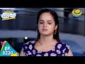 Taarak Mehta Ka Ooltah Chashmah Ep 3220 Full Episode 29th July 2021