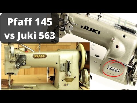 Comparatif des machines à coudre industrielles à double entraînement Pfaff 145 et Juki 563 : deux...