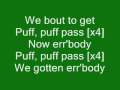 Puff Puff Pass - Young Buck With Lyrics