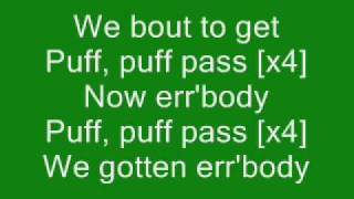 Puff Puff Pass - Young Buck With Lyrics