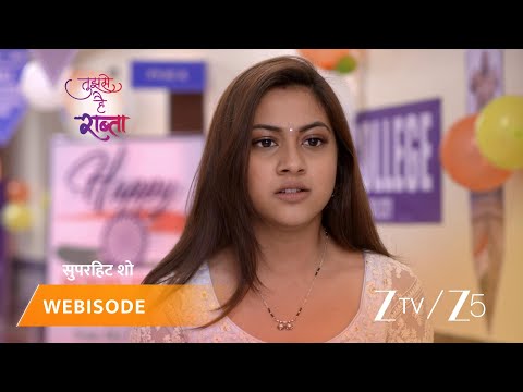 TUJHSE HAI RAABTA | Episode - 110 | Part 2 | Kalyani Rane, Malhar Rane