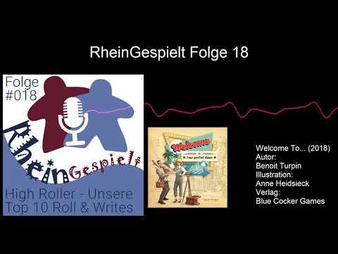 RheinGespielt Episode 18 - Der Brettspiel Podcast - High Roller - Unsere Top Roll & Write Spiele