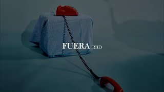RBD - Fuera [letra]