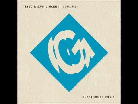 Tello & Savi Vincenti - Soul Men