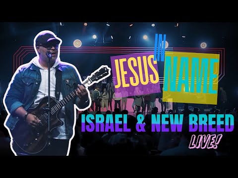 Israel Houghton & New Breed | "In Jesus Name" LIVE at Abundant Conference