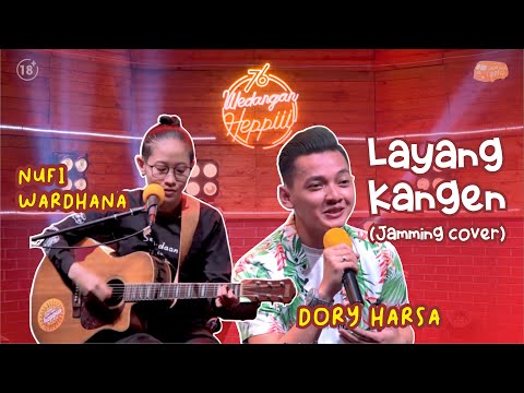 Sobat LDR merapat!! DORY HARSA & NUFI WARDHANA - LAYANG KANGEN (Didi Kempot) | 76 WEDANGAN HEPPIII