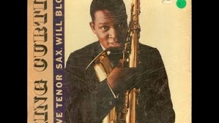 King Curtis  -  Snake Eyes