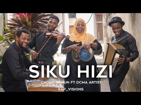 SIKU HIZI - Cholo Ganun ft DCMA Artist