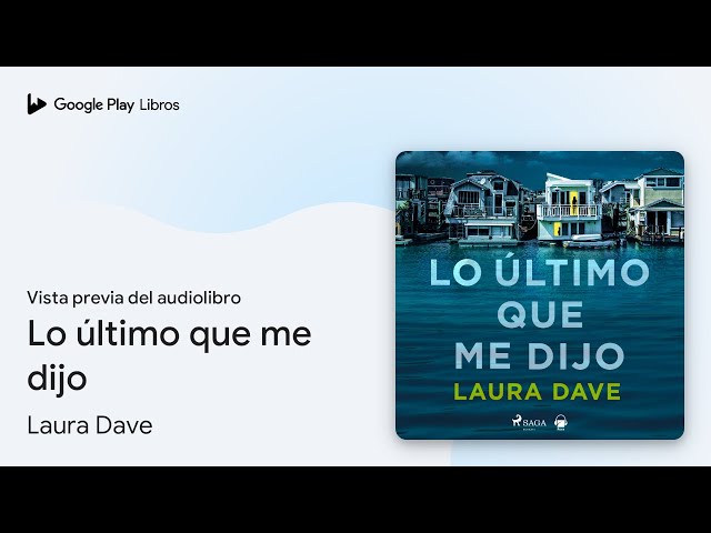 Vídeo relacionado con Lo último que me dijo (THRILLER Y SUSPENSE)