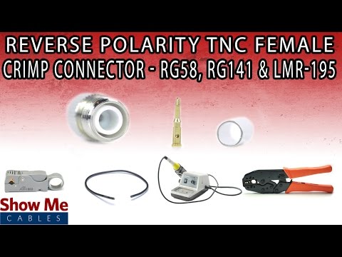 Reverse Polarity TNC Female Crimp Connector For RG58 & LMR-195 - Perfect For DIY Installs! #3962